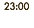 23:00